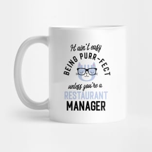 Restaurant Manager Cat Gifts for Cat Lovers - It ain't easy being Purr Fect Mug